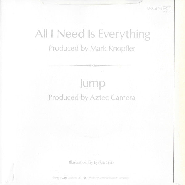 Aztec Camera : All I Need Is Everything (7", Single, Sil)