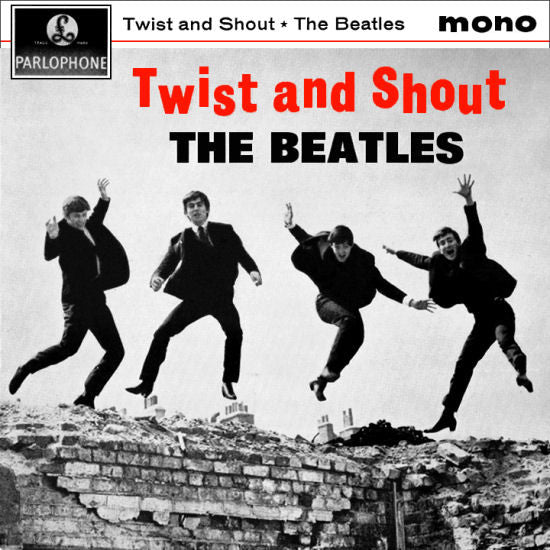The Beatles : Twist And Shout (7", EP, Mono, 1st)