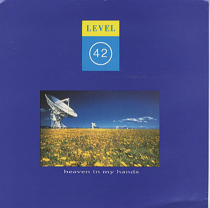 Level 42 : Heaven In My Hands (7", Single)