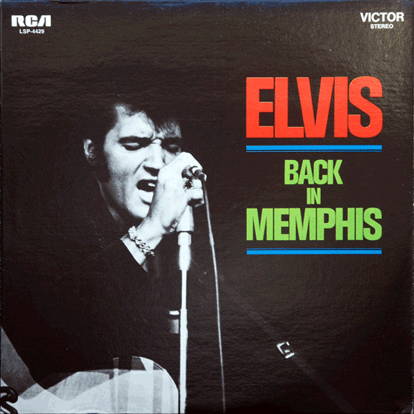 Elvis Presley : Elvis Back In Memphis (LP, Album, RE)