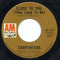 Carpenters : Close To You (They Long To Be)  (7", Single)