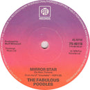 Fabulous Poodles : Mirror Star (7", Single, Pin)