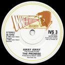 The Promise : Away, Away (7")