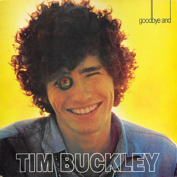 Tim Buckley : Goodbye And Hello (LP, Album, RE, Gat)