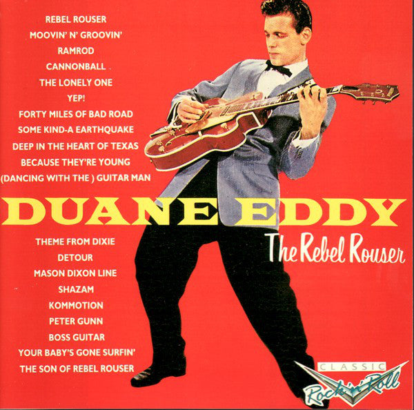 Duane Eddy : The Rebel Rouser (CD, Album, Comp)