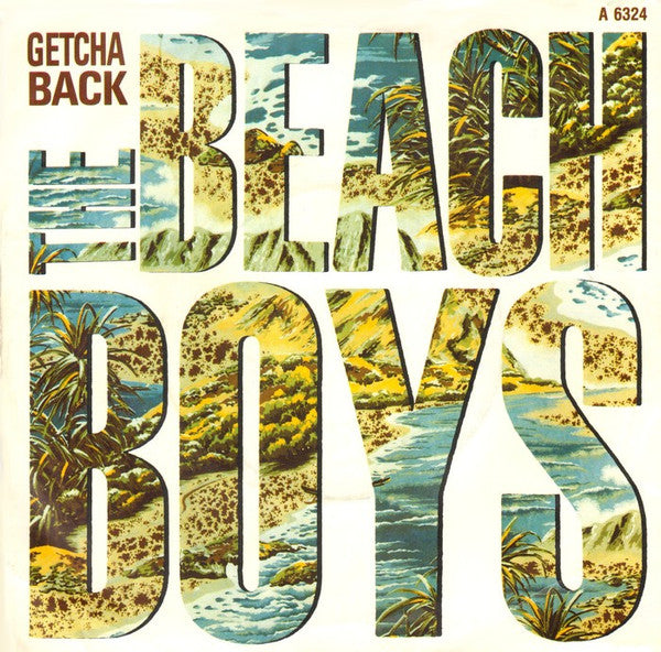 The Beach Boys : Getcha Back (7", Single)