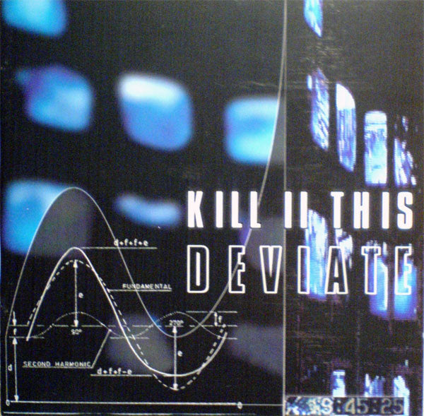 Kill II This : Deviate (CD, Album)