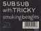 Sub Sub With Tricky : Smoking Beagles (12")