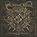 Machine Head (3) : Bloodstone & Diamonds (CD, Album)