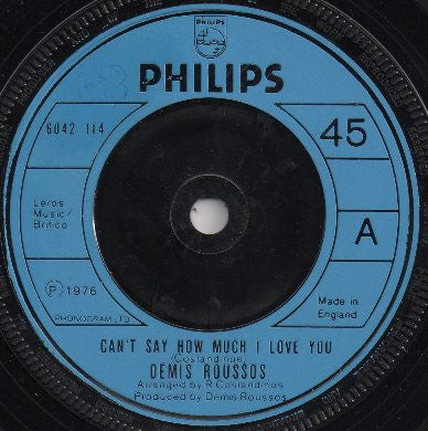 Demis Roussos : Can't Say How Much I Love You (7", Single)