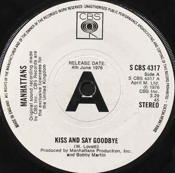 Manhattans : Kiss And Say Goodbye (7", Single, Promo)