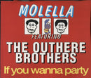 Molella Featuring The Outhere Brothers : If You Wanna Party (CD, Single)