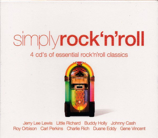 Various : Simply Rock 'n' Roll (4 CD's Of Essential Rock 'n' Roll Classics) (4xCD, Comp, P/Unofficial + Box)