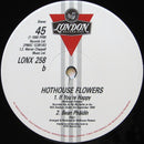 Hothouse Flowers : Give It Up (12")