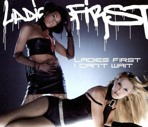 Ladies First : I Can't Wait (CD, Single, Enh)