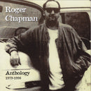 Roger Chapman : Anthology 1979-1998 (2xCD, Comp)