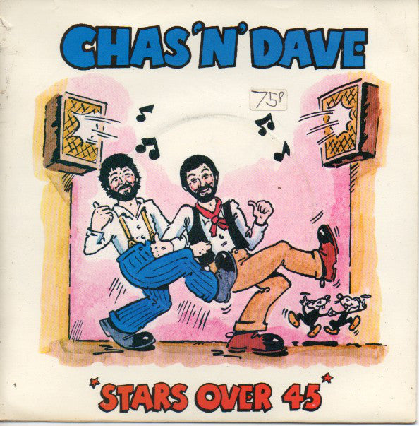 Chas And Dave : Stars Over 45 (7", Single)