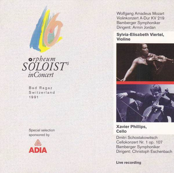 Sylvia-Elisabeth Viertel, Xavier Phillips : Orpheum Soloist In Concert: Violinkonzert A-Dur KV 219, Cellokonzert Nr. 1 Op. 107 (CD, Promo)
