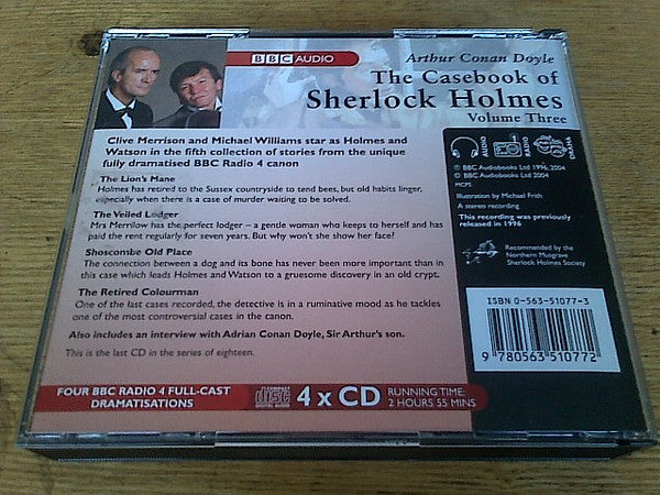 Sir Arthur Conan Doyle : The Casebook Of Sherlock Holmes Volume Three (4xCD, RE)