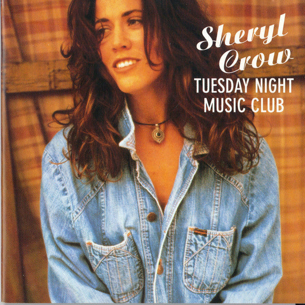 Sheryl Crow : Tuesday Night Music Club (CD, Album, RE)