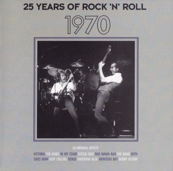 Various : 25 Years Of Rock 'N' Roll 1970 (CD, Comp, RE)