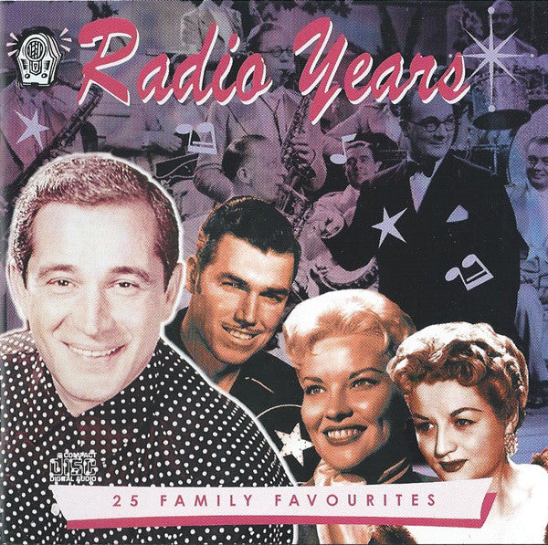 Various : Radio Years (25 Family Favourites) (CD, Comp)