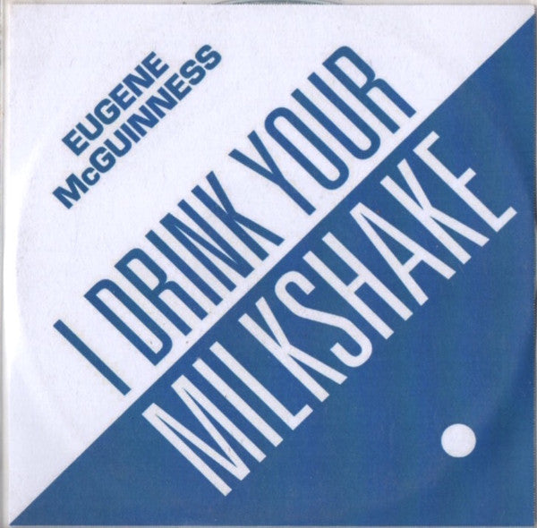 Eugene McGuinness : I Drink Your Milkshake (CDr, Single, Promo)