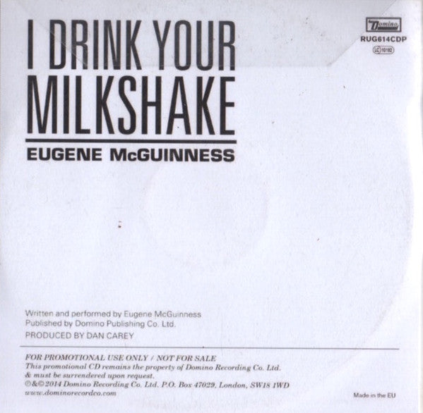 Eugene McGuinness : I Drink Your Milkshake (CDr, Single, Promo)