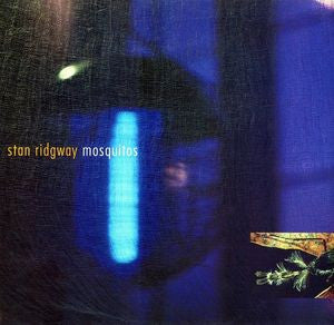Stan Ridgway : Mosquitos (LP, Album)