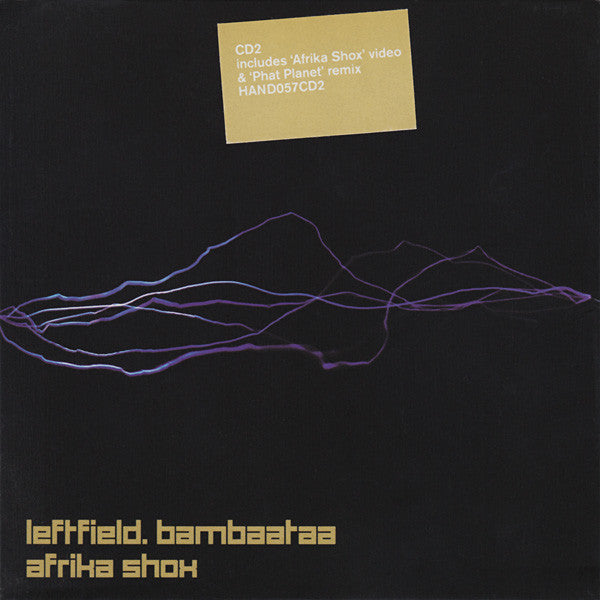 Leftfield . Afrika Bambaataa : Afrika Shox (CD, Single, Enh, CD2)