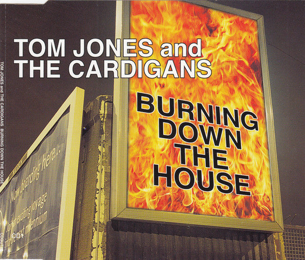 Tom Jones And The Cardigans : Burning Down The House (CD, Single, CD1)