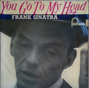 Frank Sinatra With Axel Stordahl Orchestra : You Go To My Head (7", EP)