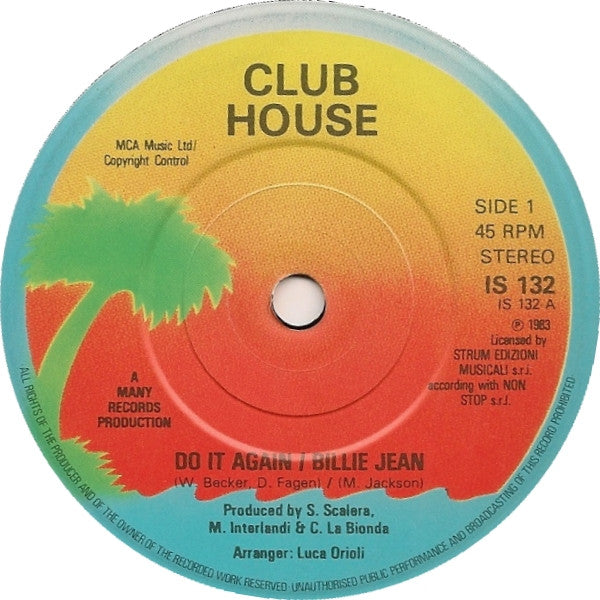 Club House : Do It Again / Billie Jean (7", Single, Sol)