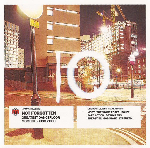Various : Not Forgotten (Greatest Dancefloor Moments 1990-2000) (CD, Comp, P/Mixed)
