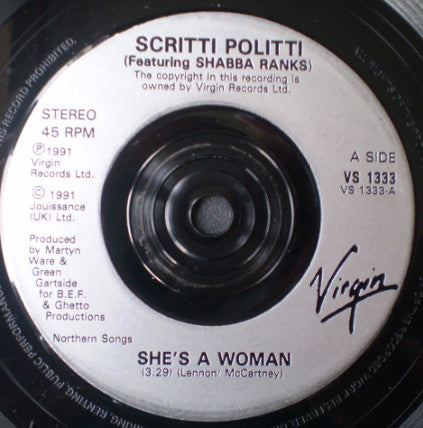 Scritti Politti + Shabba Ranks : She's A Woman (7", Single, Sil)