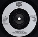 Bananarama : Last Thing On My Mind (7", Single)