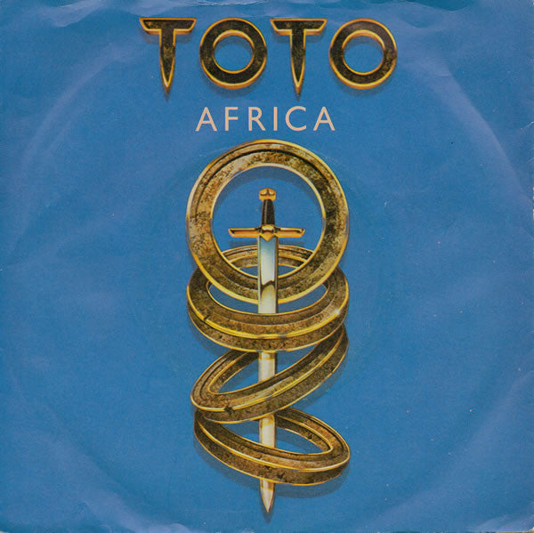 Toto : Africa (7", Single, Sun)