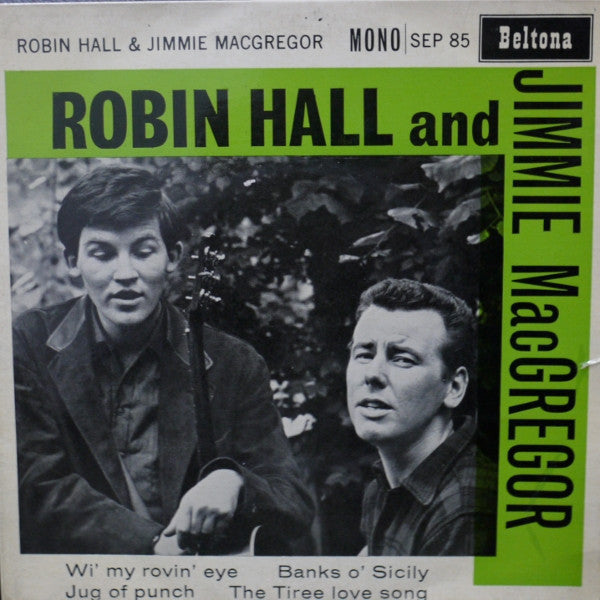 Robin Hall & Jimmie MacGregor* : Robin Hall And Jimmie MacGregor   (7", EP, Mono)