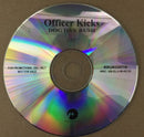 Officer Kicks : Dog Day Rush (CDr, Single, Promo)