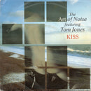 The Art Of Noise Featuring Tom Jones : Kiss (7", Single, Pap)