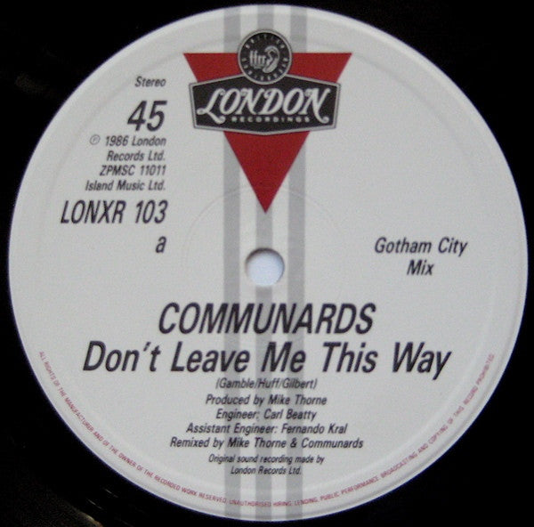 The Communards : Don't Leave Me This Way (Gotham City Mix) (12", Single, Gen)