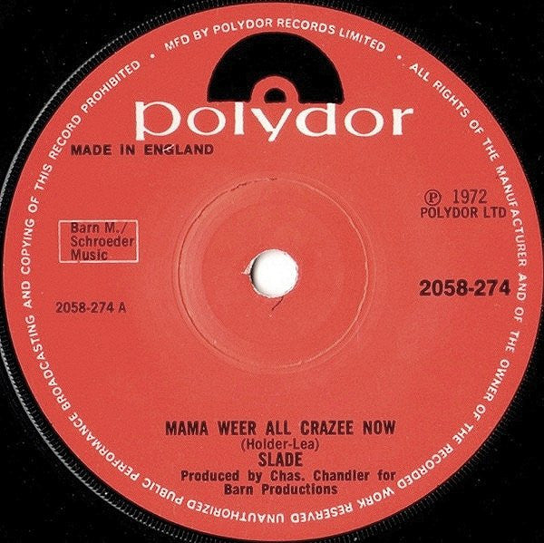 Slade : Mama Weer All Crazee Now (7", Single, Pap)