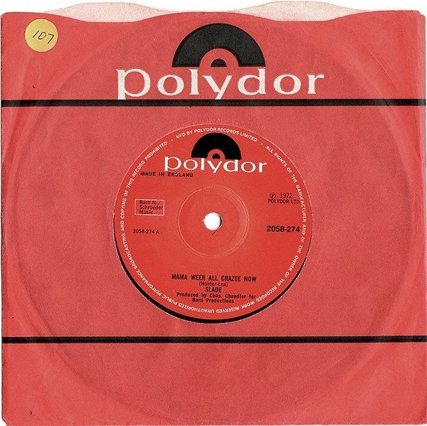 Slade : Mama Weer All Crazee Now (7", Single, Pap)