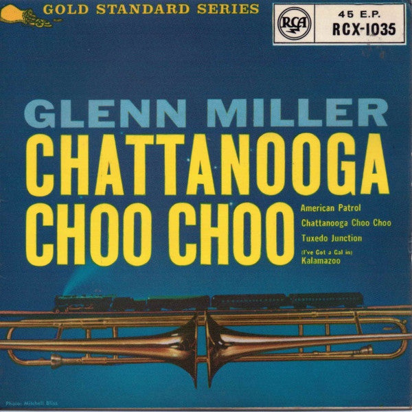 Glenn Miller : Chattanooga Choo Choo (7", EP)