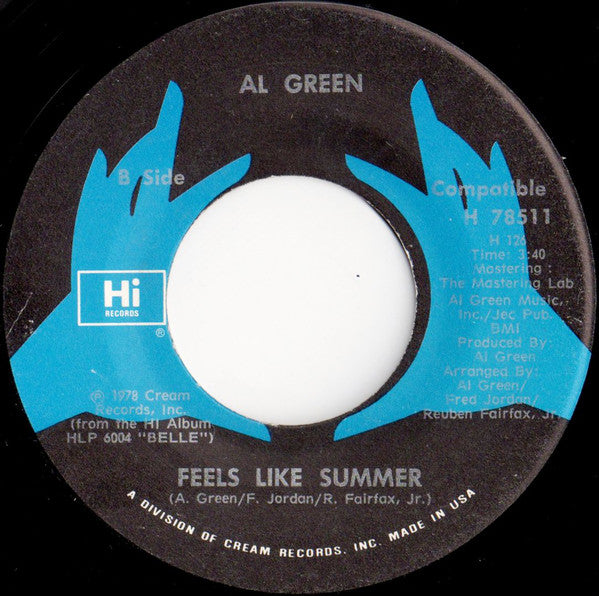 Al Green : I Feel Good / Feels Like Summer (7")