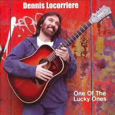 Dennis Locorriere : One Of The Lucky Ones (CD, Album, RE)