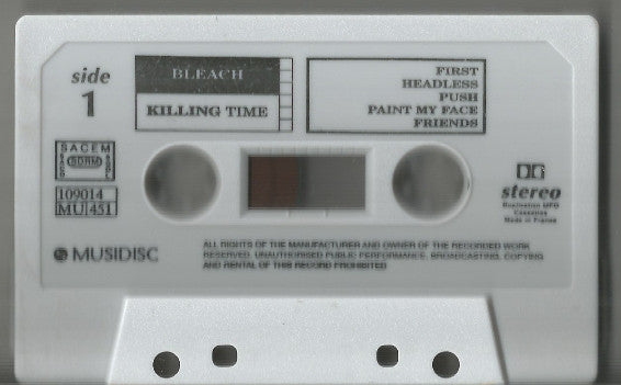 Bleach (3) : Killing Time (Cass, Album)