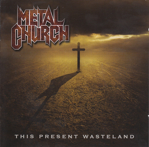 Metal Church : This Present Wasteland (CD, Album)