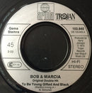 Bob & Marcia : Young Gifted And Black / Pied Piper (7", Single)