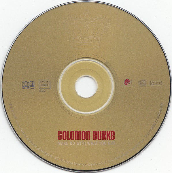 Solomon Burke : Make Do With What You Got (CD, Album, RM)